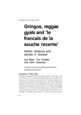 Gringos, Reggae Gyals and 'Le Francais De La Souche Recente'
