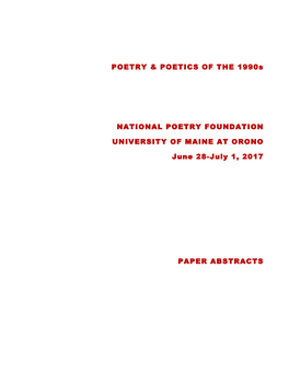 POETRY & POETICS of the 1990S NATIONAL POETRY FOUNDATION