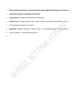 Title: Considering the Human Response to Climate Change Significantly Changes the Outcome Of