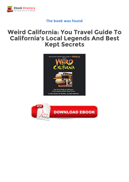 Ebooks Read Online Weird California: You Travel Guide To