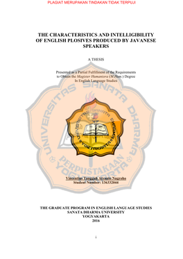 The Characteristics and Intelligibility of English Plosives Produced by Javanese Speakers