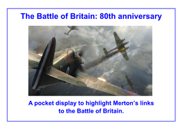 The Battle of Britain: 80Th Anniversary