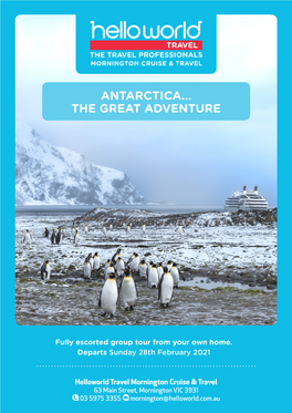 Antarctica... the Great Adventure Helloworld