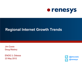 Regional Internet Growth Trends