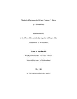 Theological Polyphony in Michael Crummey's Galore by © Beth Downey a Thesis Submitted to the School of Graduate Studies in Pa