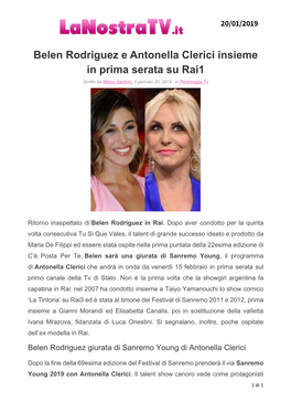 Belen Rodriguez E Antonella Clerici Insieme in Prima Serata Su Rai1 Scritto Da Marco Santoro, Il Gennaio 20, 2019 , in Personaggi Tv