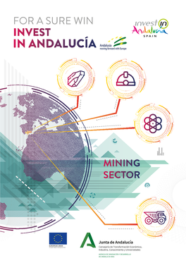 Andalusia, Land of the Future for Metallic Mining