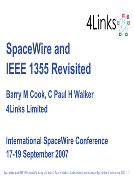 Spacewire and IEEE 1355 Revisited