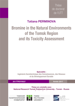 Bromine in the Natural Environments of the Tomsk Region and Its Toxicity Assessment