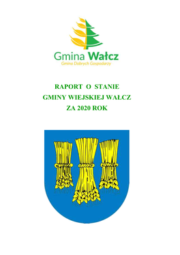 Raport O Stanie Gminy Wiejskiej Wałcz Za 2020 Rok