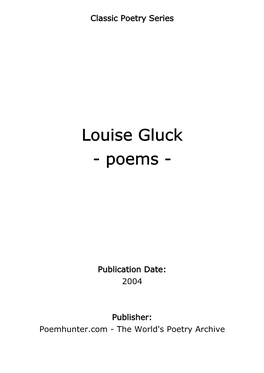 Louise Gluck - Poems