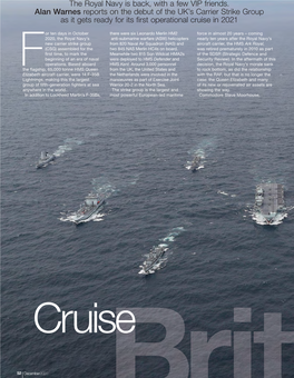 The Royal Navy Is Back, with a Few VIP Friends. Alan Warnes Reports On