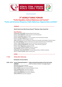 PROGRAMME 3RD WORLDTURKICFORUM “Turkic Republics; Cultural Diplomacy and Tourism”