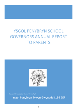 Ysgol Penybryn School Governors Annual Report to Parents