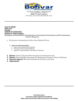 “Ncourt” Payment Processing for Court Payments Only. 3. Discuss: Prairie Heights Agreement for Maintenance Services- Sewer Collections