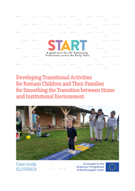 Developing Transitional Activities for Romani Children and Their Families for Smoothing the Transition Between Home and Institutional Environment