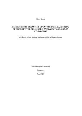 Danger in the Byzantine Countryside: a Case Study of Gregory the Cellarer’S the Life of Lazaros of Mt