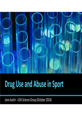 Drug Use and Abuse in Sport