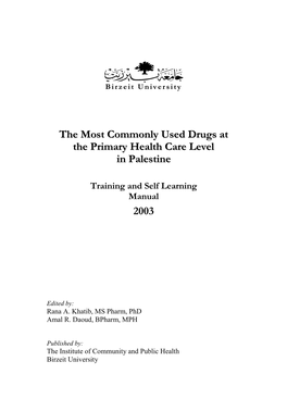 The Most Commonly Used Drugs at the Primary Health Care Level in Palestine 2003