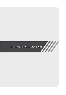 BRUNEI DARUSSALAM BRUNEI DARUSSALAM Harpreet Kahlon*