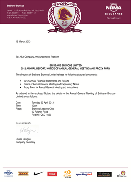 19 March 2013 To: ASX Company Announcements Platform