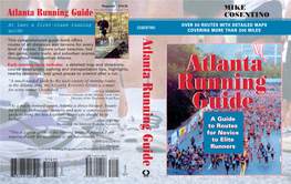 Atlanta Running Guide Cosentino at Last�A First-Class Running OVER 50 ROUTES with DETAILED MAPS COSENTINO Guide COVERING MORE THAN 300 MILES