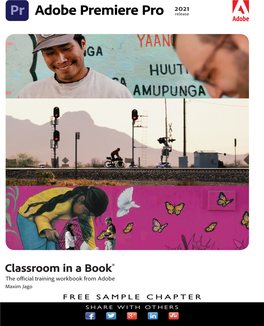 Adobe Premiere Pro Classroom in a Book® (2021 Release) © 2021 Adobe