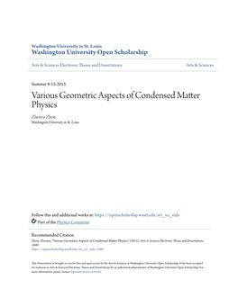 Various Geometric Aspects of Condensed Matter Physics Zhenyu Zhou Washington University in St