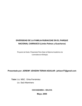DIVERSIDAD DE LA FAMILIA RUBIACEAE EN EL PARQUE NACIONAL CARRASCO (Limbo Palmar Y Guacharos)