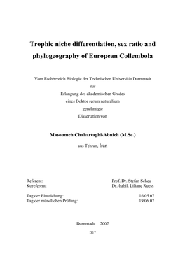 Trophic Niche Differentiation, Sex Ratio and Phylogeography of European Collembola