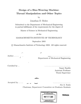 Design of a Bias-Weaving Machine: Thread Manipulation and Other Topics by Jonathan D