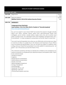 G GRADUATE STUDENT SYMPOSIUM AGENDA September 30Th, 2018 1215-1245 Registration Currie Hall 1245-1300 Welcome Address: Matthew O