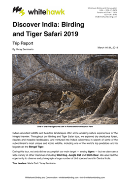 Discover India: Birding and Tiger Safari 2019 Trip Report March 16-31, 2019 by Yeray Seminario