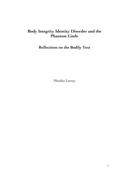 Body Integrity Identity Disorder and the Phantom Limb