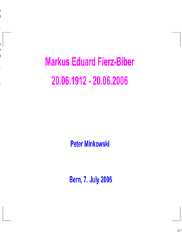 Markus Eduard Fierz-Biber 20.06.1912