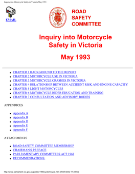 Inquiry Into Motorcycle Safety in Victoria May 1993