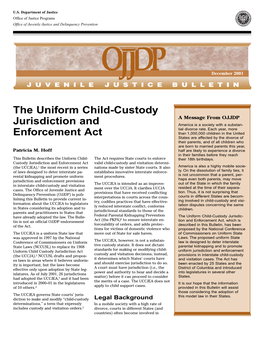 The Uniform Child-Custody Jurisdiction and Enforcement