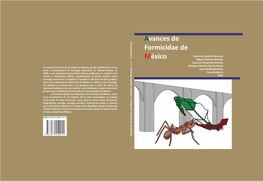 El Estudio Formal De Las Hormigas En México, Puede Establecerse Con Las