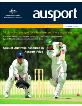 Cricket Australia Honoured by Ausport Prize Contents