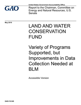 LAND and WATER CONSERVATION FUND Variety of Programs