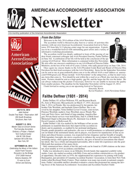 JULY-AUGUST 2014 from the Editor Welcome to the July 2014 Edition of the AAA Newsletter