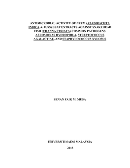 Leaf Extracts Against Snakehead Fish (Channa Striata) Common Pathogens Aeromonas Hydrophila, Streptococcus Agalactiae, and Staphylococcus Xylosus