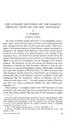 THE LITERARY INFLUENCE of the UGARITIC FERTILITY MYTH on the OLD TESTAMENT by T. WORDEN Upholland, England the Study of Fertilit