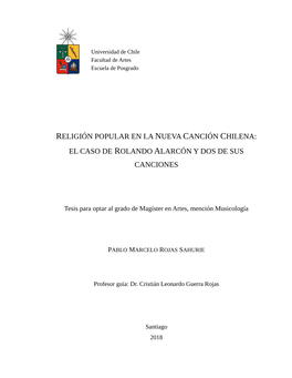 Religión Popular En La Nueva Canción Chilena: El Caso De Rolando Alarcón Y Dos De Sus Canciones