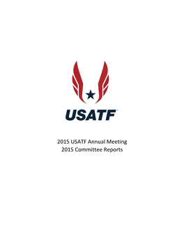 2015 USATF Annual Meeting 2015 Committee Reports