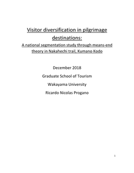 Visitor Diversification in Pilgrimage Destinations: a National Segmentation Study Through Means-End Theory in Nakahechi Trail, Kumano Kodo