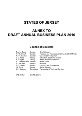 Annex to Draft States Business Plan 2010