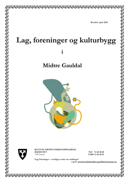 Lag, Foreninger Og Kulturbygg