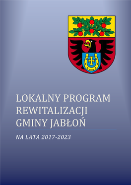 Lokalny Program Rewitalizacji Gminy Jabłoń Na Lata 2017-2023