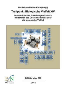 Treffpunkt Biologische Vielfalt XIV Interdisziplinärer Forschungsaustausch Im Rahmen Des Übereinkommens Über Die Biologische Vielfalt